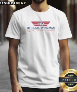 Top Buzz Patterson 4 Congress Official Wingman Shirt featuring a vibrant design and comfortable fit.