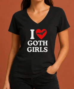 Top I Love Goth Girls V-Neck Shirt