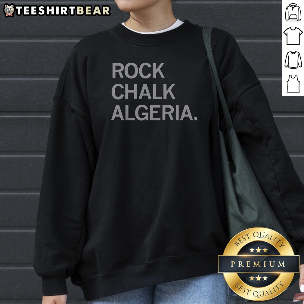 Top Rock Chalk Algeria Bold Text Sweatshirt