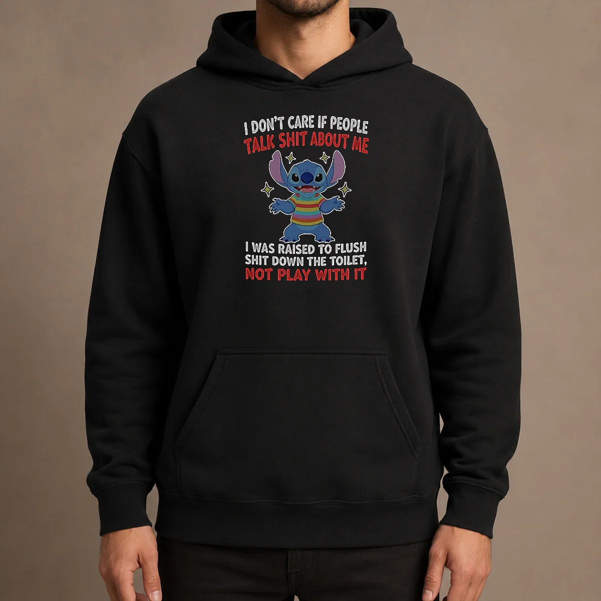 Top Stitch I Don'T Care If People Talk Shit About Me Hoodie