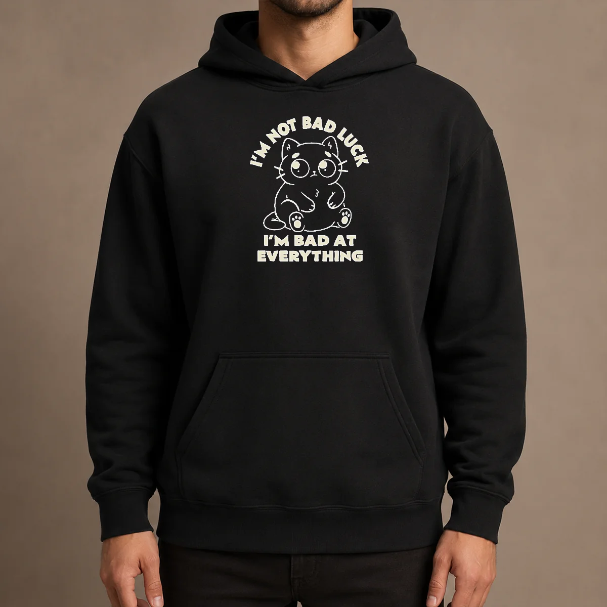 Awesome Black Cat I'M Not Bad Luck I'M Bad At Everything Hoodie