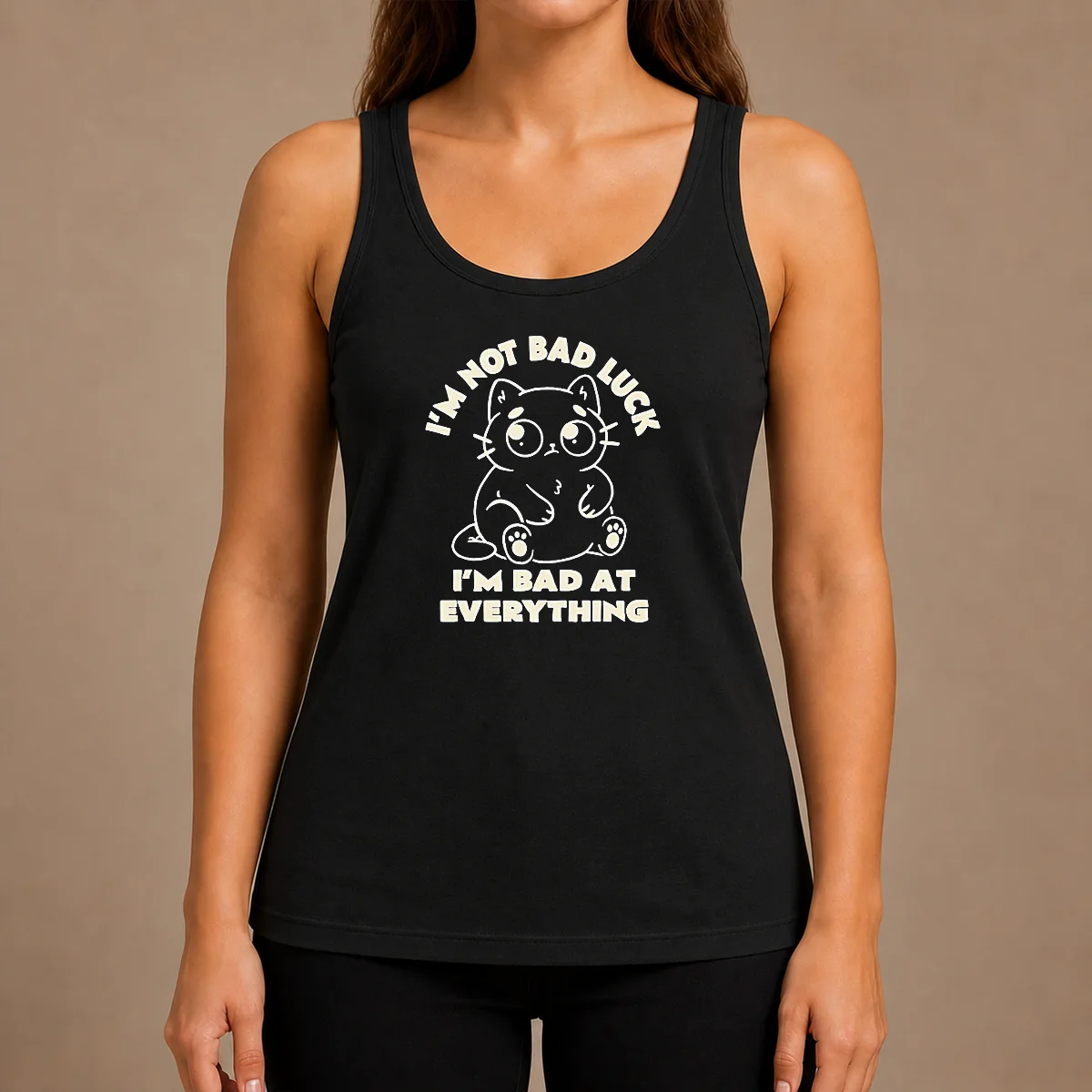 Awesome Black Cat I'M Not Bad Luck I'M Bad At Everything Tank Top