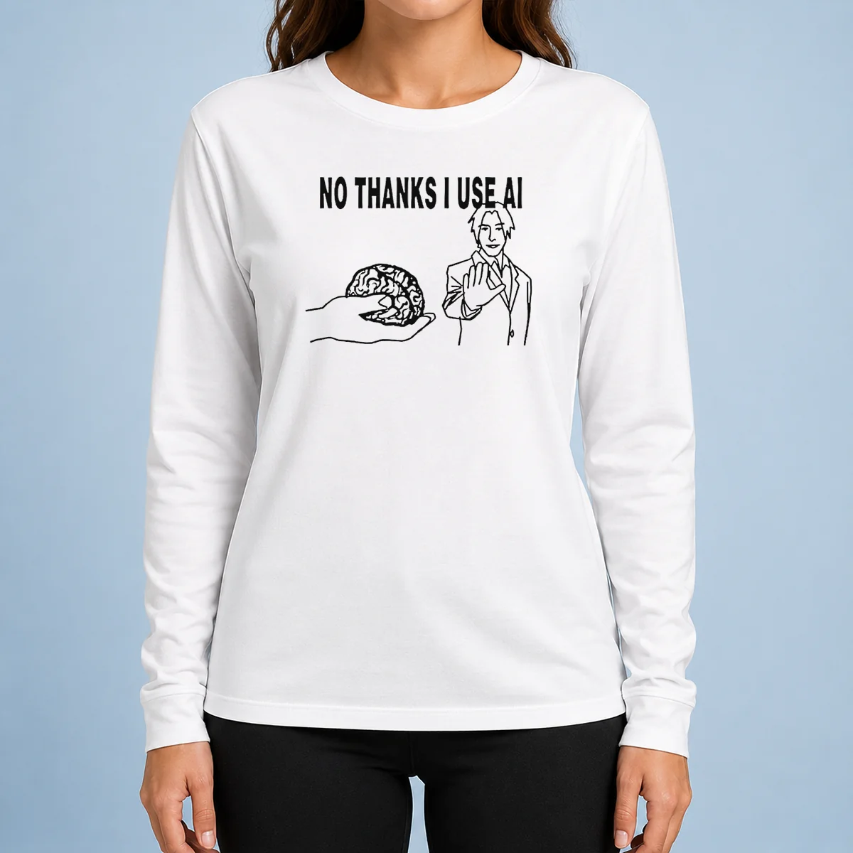 Awesome Brain No Thanks I Use AI long sleeve shirt in black, featuring bold white text on front