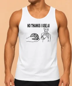 Awesome Brain No Thanks I Use AI Tank Top