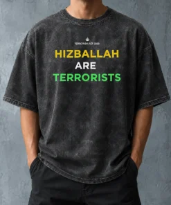 Awesome Hizballah Are Terrorists Terrorism Act 2000 Washed T-Shirt
