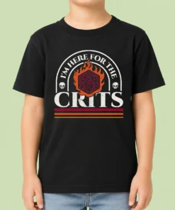 Awesome I'M Here For The Crits Dungeons And Dragons Kids T-Shirt