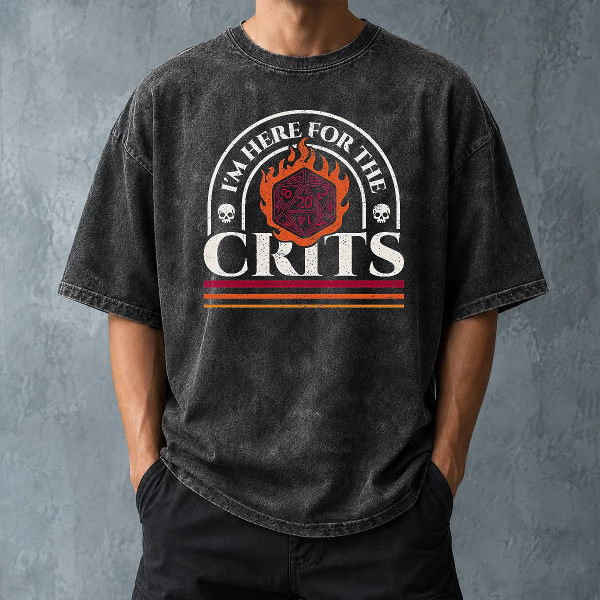 Awesome I'M Here For The Crits Dungeons And Dragons Washed T-Shirt