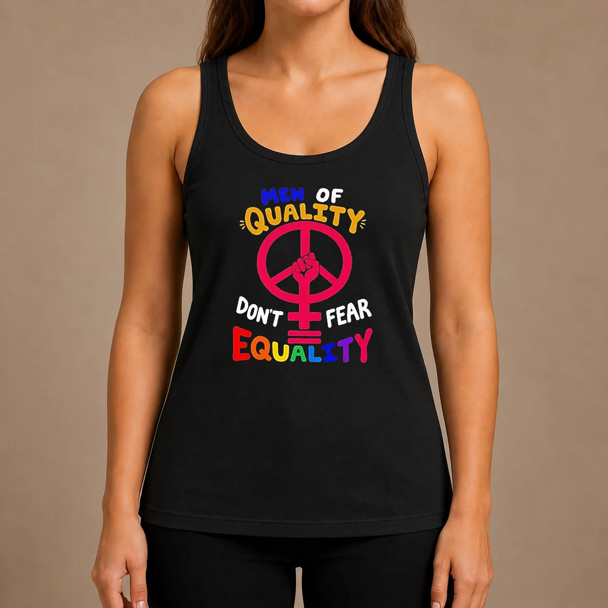 Awesome Men Of Quality Don'T Fear Equality Peace Tank Top