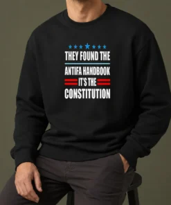 Awesome They Found The Antifa Handbook It'S The Constitution Bold Statement Text Sweater