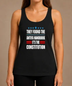 Awesome They Found The Antifa Handbook It'S The Constitution Bold Statement Text Tank Top