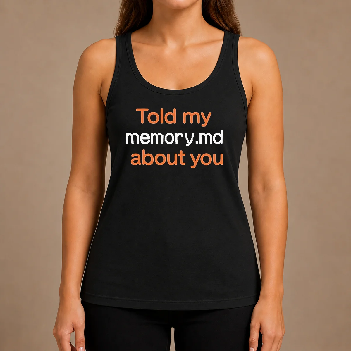 Awesome Top Told My Memorymd About You Coding Programming Tank Top