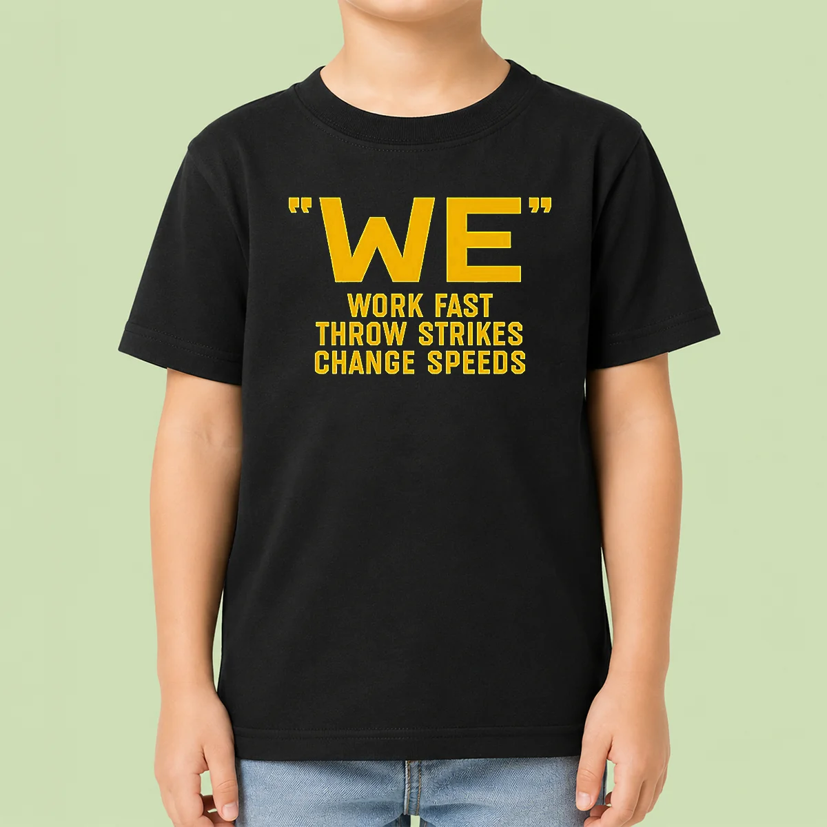 Awesome We Work Fast Throw Strikes Change Speeds Baseball Kids T-Shirt