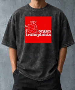 Funny I Heart Organ Transplants Transplant Awareness Washed T-Shirt