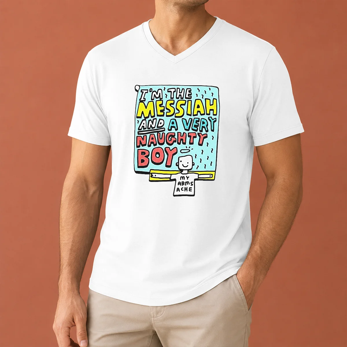 Funny I'M The Messiah And A V-Neck Shirt Funny I'M The Messiah And A V-Neck Shirt