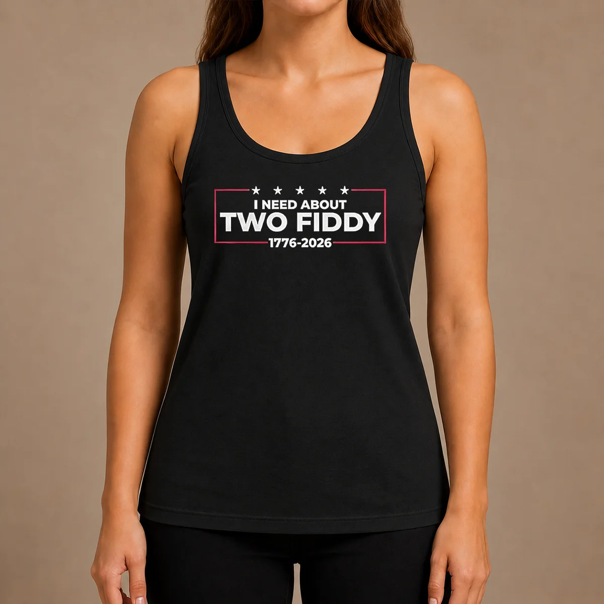 Funny I Need About Two Fiddy 1776 2026 Tank Top