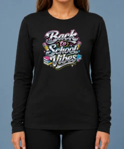Good Back To School Vibes Y2K Long Sleeve Shirt