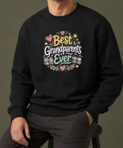 Good Best Grandparents Ever For Grandparents Doodle Typograp Sweater