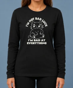 Good I'M Bad At Everything Long Sleeve Shirt