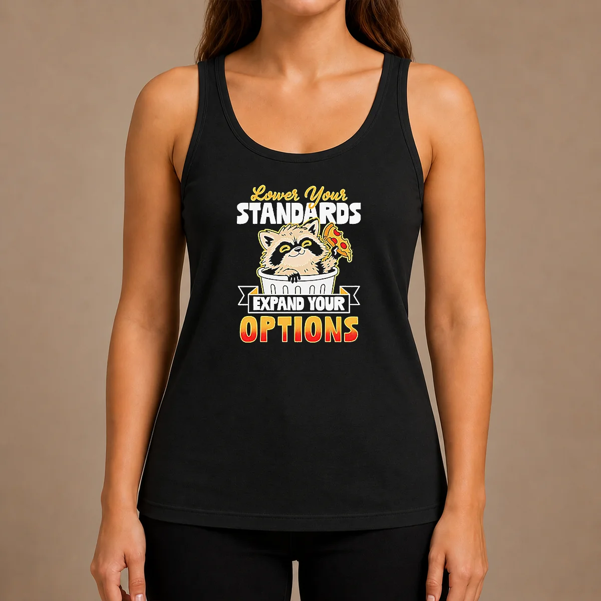Good Nice Raccoon Eating Pizza Lower Your Standards Expand Your Options Tank Top