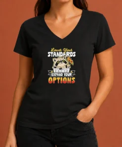 Good Nice Raccoon Eating Pizza Lower Your Standards Expand Your Options V Neck Shirt in soft fabric with detailed raccoon pizza graphic