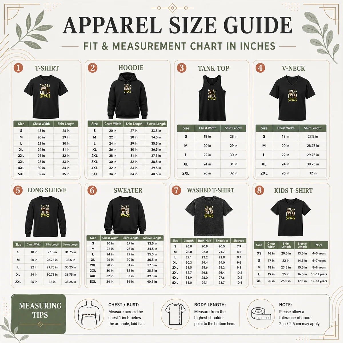 Good That'S A Awful Lot Of Stincs Quote Typography Size Chart Size chart for Good That'S A Awful Lot Of Stincs Quote Typography with measurements in inches and cm