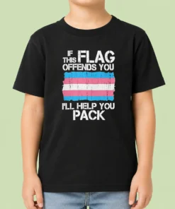 Good Transgender Pride Flag If This Flag Offends You I Will Help You Pack Kids T-Shirt