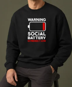Good Warning Social Battery Extremely Low Introvert Sweater