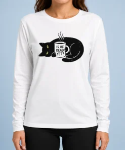 Happy Pretty SchröDinger'S Roommate Long Sleeve Shirt