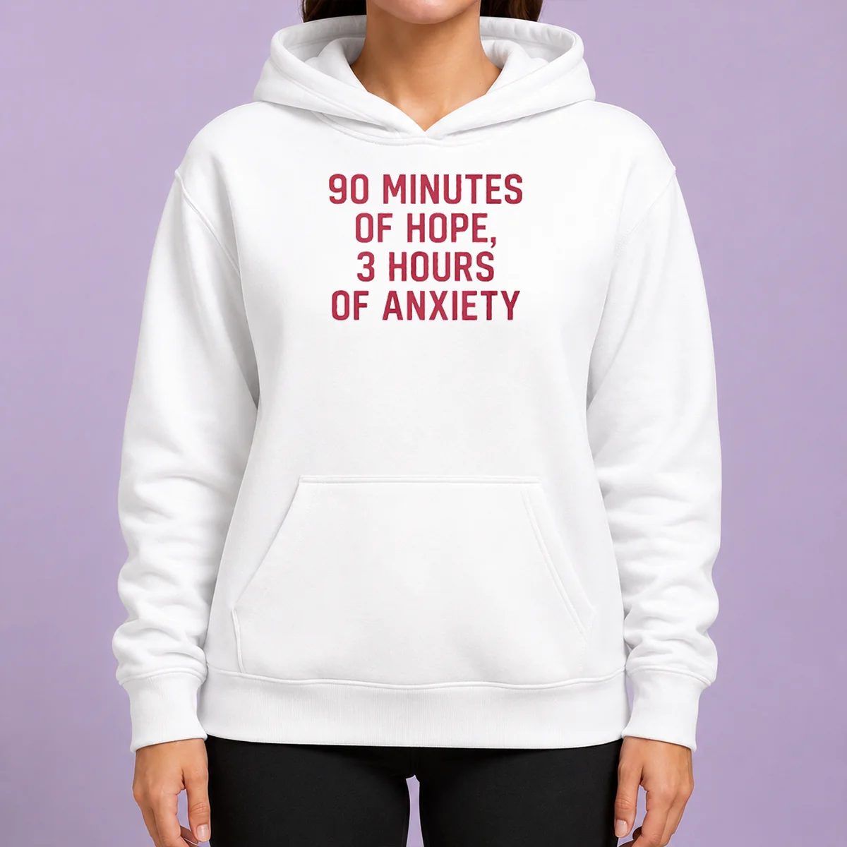 Hot 90 Minutes Of Hope 3 Hours Of Anxiety Premium Hoodie