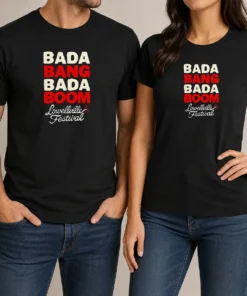 Hot Good Lowellville Festival Bada Bang Bada Boom Shirt