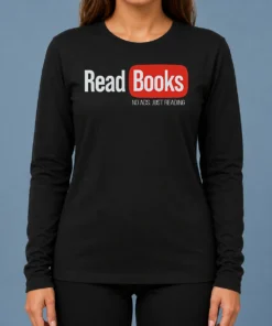 Hot No Ads Just Reading Long Sleeve Shirt