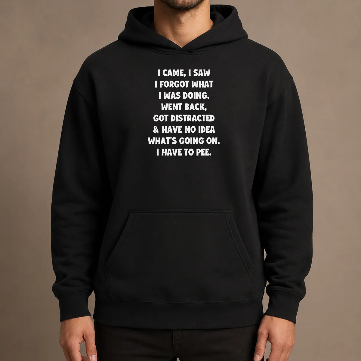 Hot Official I Came I Saw I Forgot What I Was Doing Funny Quote Hoodie