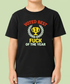 Hot Official Voted Best Fuck Of The Year Trophy Award Kids T-Shirt
