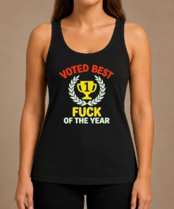 Hot Official Voted Best Fuck Of The Year Trophy Award Tank Top