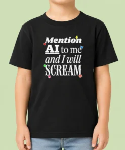 Hot Original Mention AI To Me And I Will Scream Anti Artificial Intelligence Protest Kids T Shirt in navy blue with bold white text