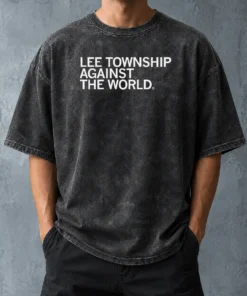 Hot Premium Lee Township Against The World Washed T-Shirt
