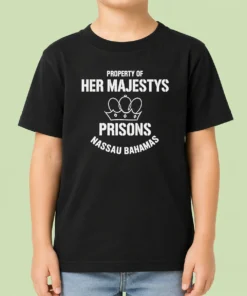 Hot Premium Property Of Her Majestys Prisons Nassau Bahamas Kids T-Shirt