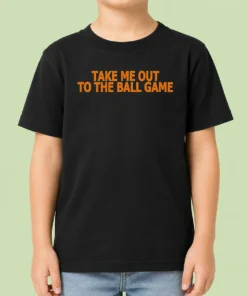 Hot Take Me Out To The Ball Game Baseball Stadium Kids T-Shirt