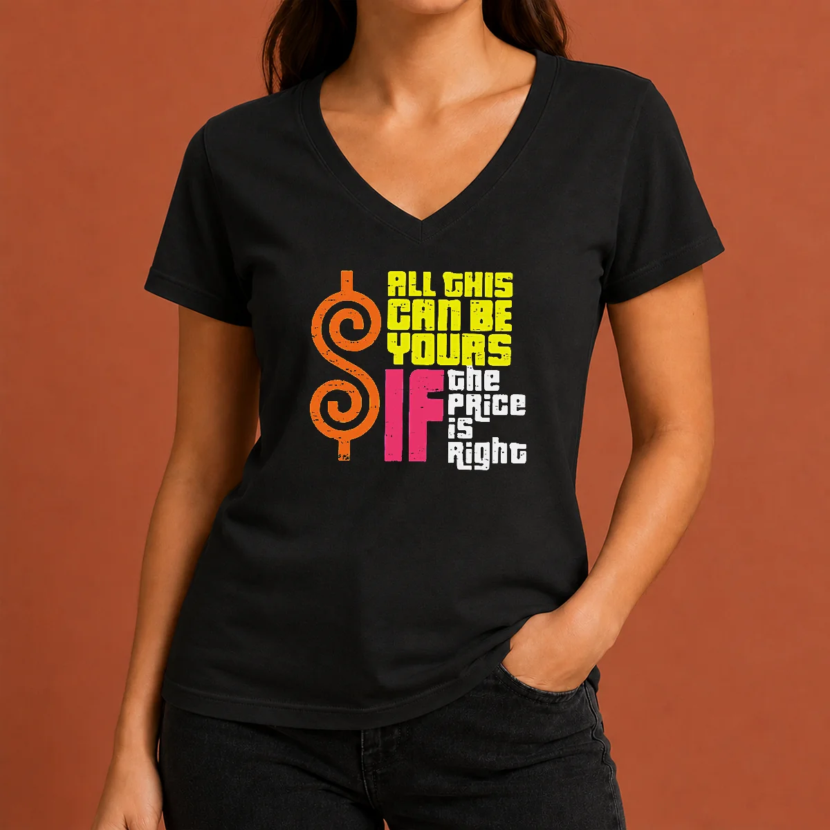 Nice All This Can Be Yours V-Neck Shirt Nice All This Can Be Yours V-Neck Shirt