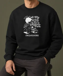 Nice Call Me If You Get Lost In Ramona Park Sweater