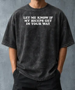 Nice Funny Let Me Know Washed T-Shirt