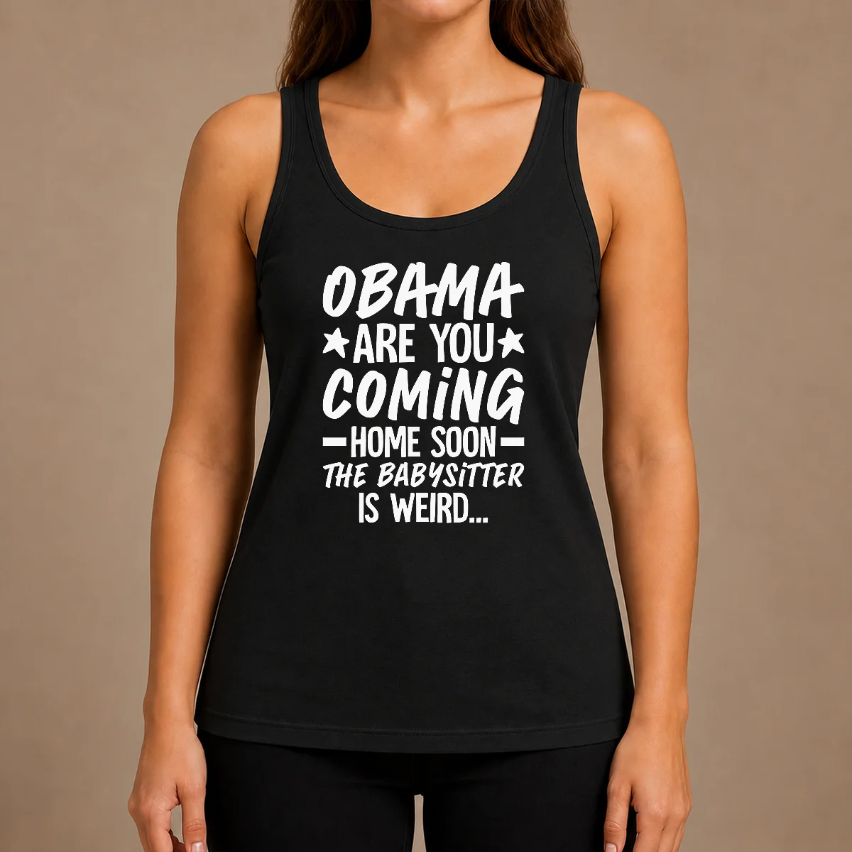 Nice Obama Are You Coming Home Babysitter Meme Tank Top
