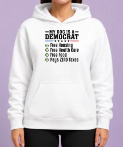 Nice Official My Dog Is A Democrat Free Housing Hoodie in black, featuring bold white text design on front