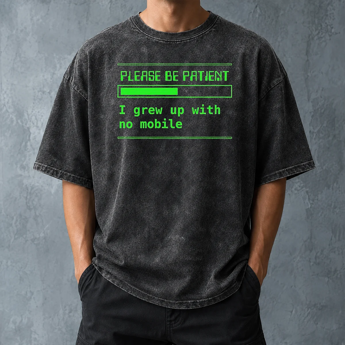 Nice Please Be Patient I Grew Up With No Mobile Funny Quote Nostalgic Washed T-Shirt