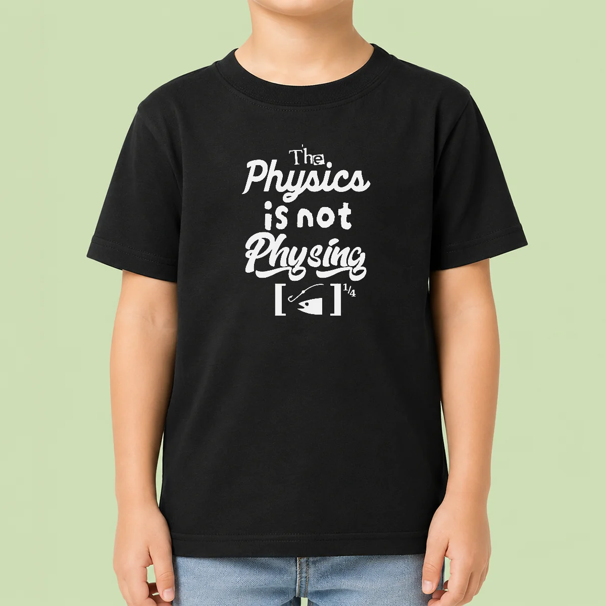 Nice Premium The Physics Is Not Physing Geek Kids T-Shirt