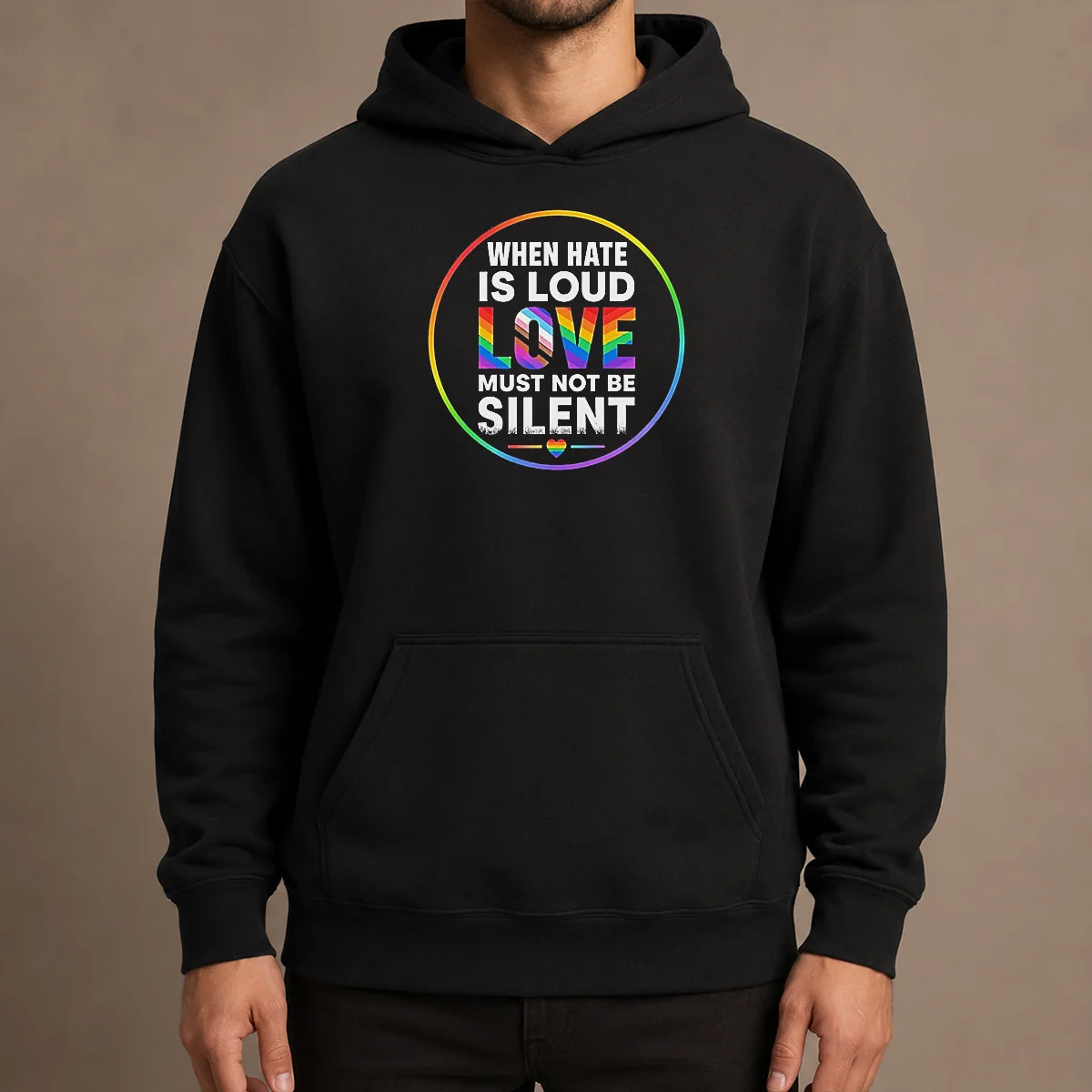 Nice Premium When Hate Is Loud Love Must Not Be Silent Pride Month Hoodie