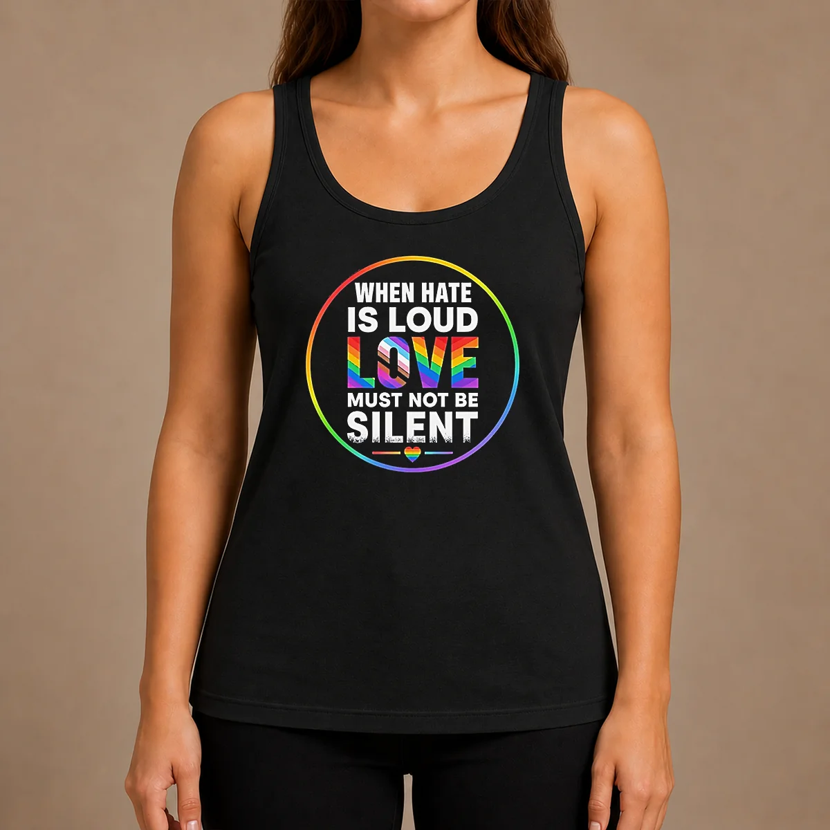 Nice Premium When Hate Is Loud Love Must Not Be Silent Pride Month Tank Top