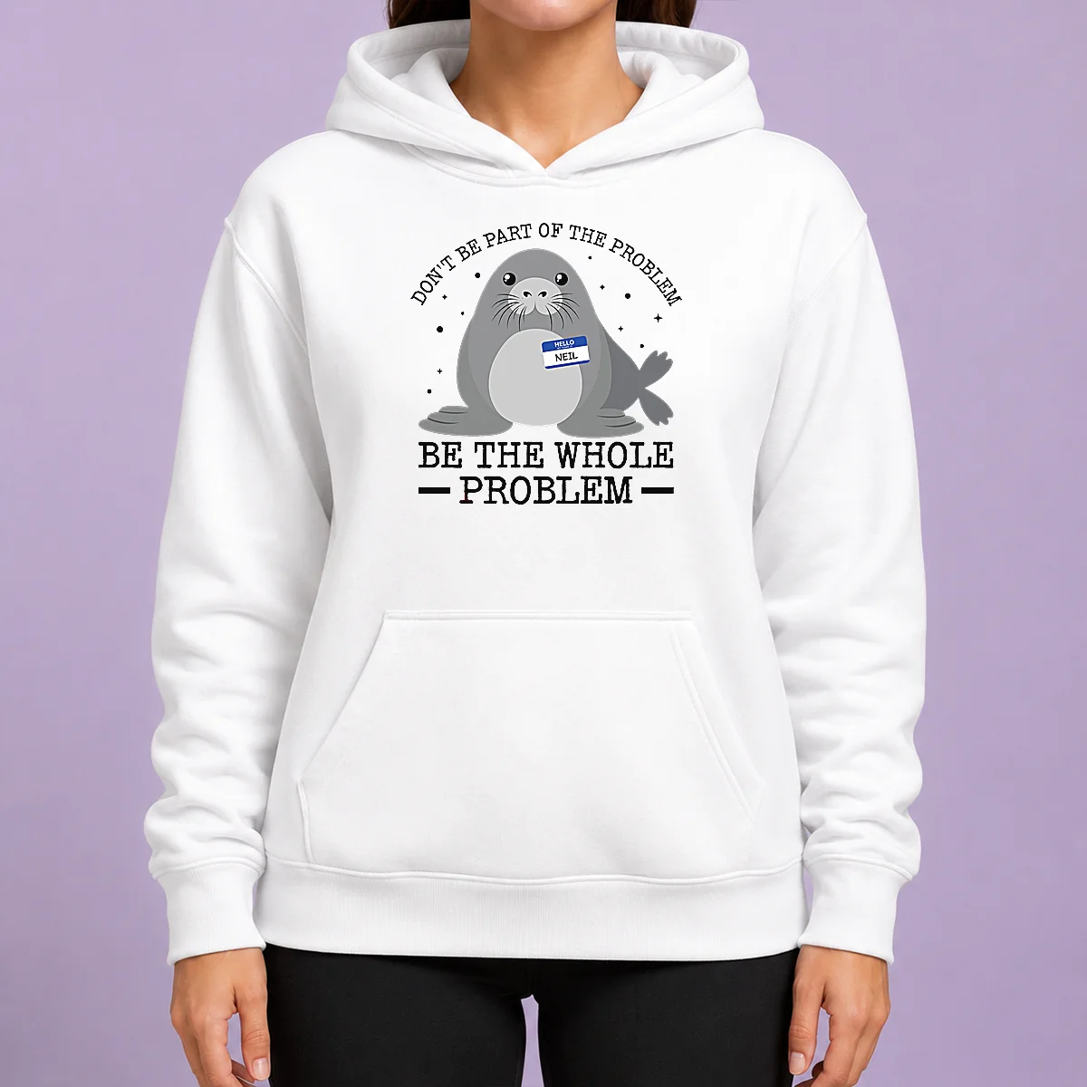 Nice Pretty Hello My Name Is Neil Funny Seal Character Hoodie
