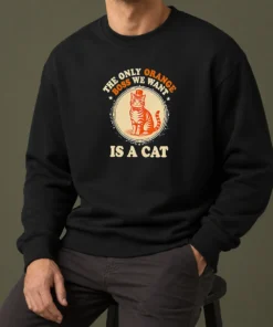 Nice The Only Orange Boss We Want Is A Cat Top Hat Cartoon Sweater