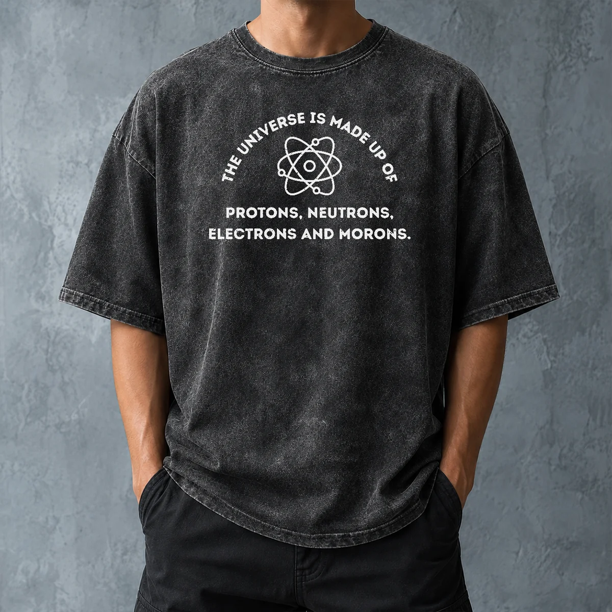Nice The Universe Funny Science Geek Washed T-Shirt